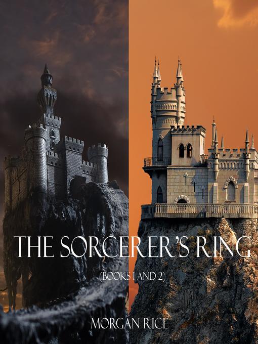 Title details for Sorcerer's Ring Bundle (Books 1 and 2) by Morgan Rice - Available